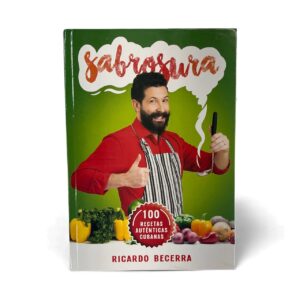 Sabrosura – Cuban Cookbook