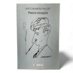 Poesía Escogida – José Zacarías Tallet