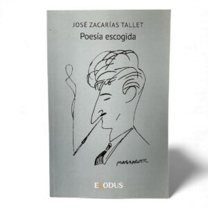Poesía Escogida – José Zacarías Tallet