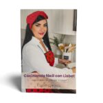 Cocinando Fácil con Lisbet: Sabores de la Cocina Cubana