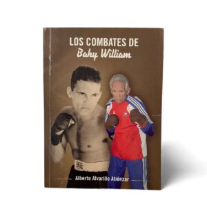 Los Combates de Baby William
