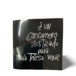 ¿Un Cancionero Ilustrado para María Teresa Vera?