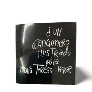 ¿Un Cancionero Ilustrado para María Teresa Vera?