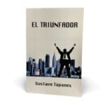 El Triunfador – Gustavo Tápanes