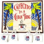 "It's A Cuban Thing" Wall Cup Holder – Includes 4 Demitasse Cups