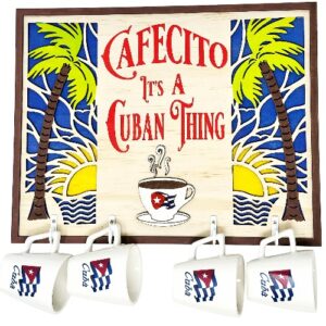 "It's A Cuban Thing" Wall Cup Holder – Includes 4 Demitasse Cups
