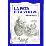 La Pata Pita Vuelve