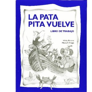 La Pata Pita Vuelve