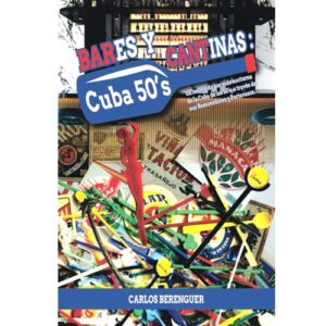Bares y Cantinas de Cuba 1950's