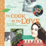 To Cook Is to Love: Nuevo Cuban: Lighter, Healthier Latin Recipes
