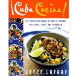 Cuba Cocina by Joyce Lafray