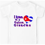Kids' T-Shirt - "I Love My Cuban Grandma /Grandpa"