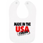 Baby Bib "Made in the USA with Cuban Parts" – Fun & Unique