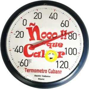 Ñooo!! que Calor. Cuban Thermometer - 14"