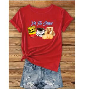 Ya tu Sabes! T shirt