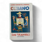 Como Ganar al Domino Cubano por un Miron