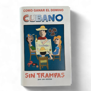 Como Ganar al Domino Cubano por un Miron